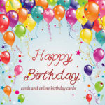 Happy Birthday Cards Free Birthday Cards And E Birthday Cards